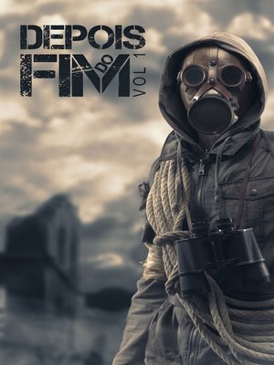 cover image of Depois do fim--Vol 1